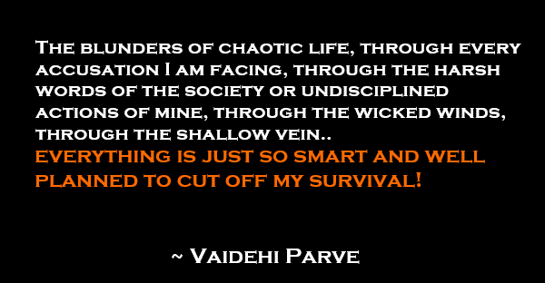 Vaidehi Parve one line story Survival